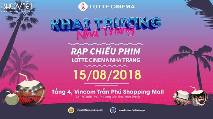 KHAI TRƯƠNG CỤM RẠP LOTTE CINEMA NHA TRANG VỚI ƯU ĐÃI MUA 1 VÉ TẶNG 1 VÉ