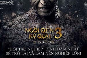 “Ngôi đền kỳ quái 3” sắp bung phá rạp mùa hè này