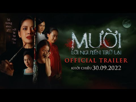 MƯỜI: LỜI NGUYỀN TRỞ LẠI