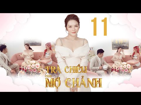 TRÀ CHIỀU CÙNG MỢ CHẢNH